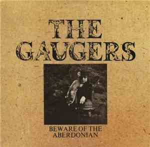 The Gaugers - Beware Of The Aberdonian