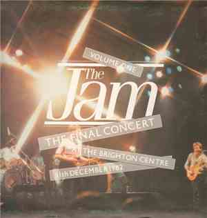 The Jam - The Final Concert At The Brighton Centre 11th December 1982, Volu ...