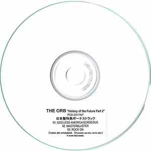The Orb - History Of The Future Part 2 日本盤特典ボーナストラック
