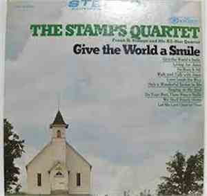 The Stamps Quartet - Give The World A Smile