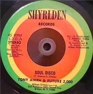 Tony Aiken & Future 2000 - Soul Disco