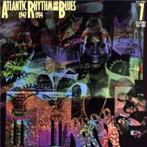 Various - Atlantic Rhythm & Blues 1947-1974 Volume 7 1969-1974