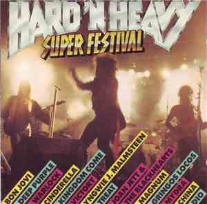 Various - Hard 'N Heavy Super Festival