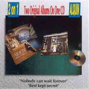 Alquin - Nobody Can Wait Forever/Best Kept Secret