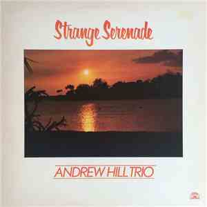 Andrew Hill Trio - Strange Serenade