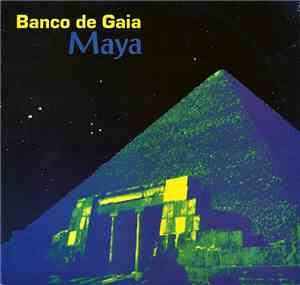 Banco De Gaia - Maya