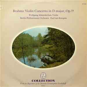 Brahms - Wolfgang Schneiderhan, Berlin Philharmonic Orchestra ● Paul Van Ke ...