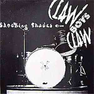 Claw Boys Claw - Shocking Shades Of Claw Boys Claw