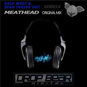 Dale West & Sean Inside Out - Meathead