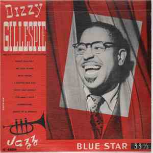 Dizzy Gillespie And His Operatic Strings Orchestra - Dizzy Gillespie And Hi ...