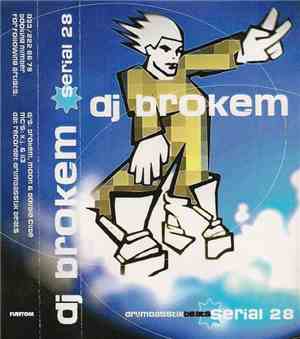 DJ Brokem - Serial 28