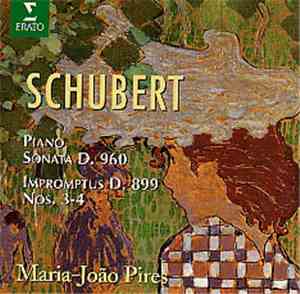 Franz Schubert, Maria-João Pires - Piano Sonata D.960, Impromptus D.899 Nos ...