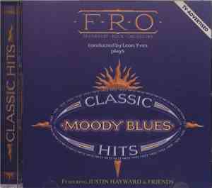 F.R.O. - Classic Moody Blues Hits