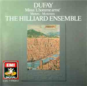 Guillaume Dufay : The Hilliard Ensemble - Missa 