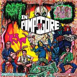 Gut Featuring Otto Von Schirach - Pimps Of Gore