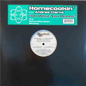 Homecookin' - Do What You Wanna (Richard Earnshaw Remixes)