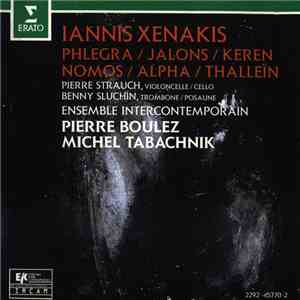 Iannis Xenakis - Pierre Strauch, Benny Sluchin, Ensemble Intercontemporain, ...