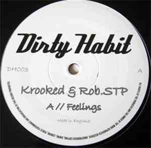 Krooked & Rob.STP / Camo & Krooked - Feelings / Lost Out There