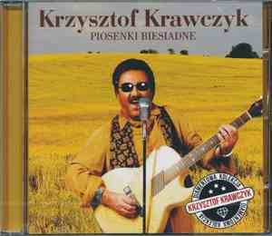 Krzysztof Krawczyk - Piosenki Biesiadne