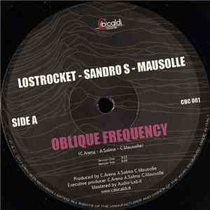 Lostrocket, Sandro S, Mausolle - Oblique Frequency / Viola