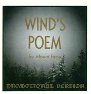 Mount Eerie - Wind's Poem