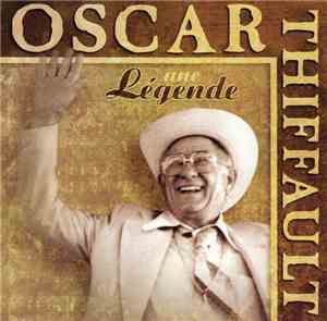 Oscar Thiffault - Une Légende