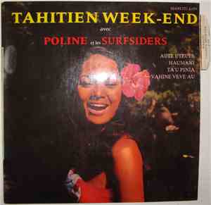 Poline  Et Les Surfsiders - Tahitien Week-End