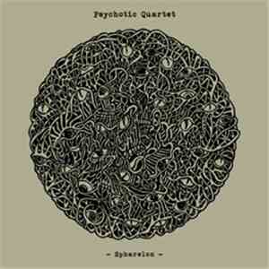 Psychotic Quartet - Sphaleron