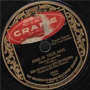Red Nichols And His Five Pennies - Some Of These Days / I'll See You In My  ...