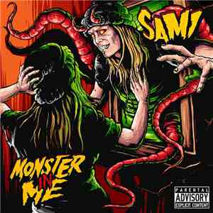 Sami  - Monster In Me