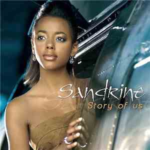 Sandrine  - Story Of Us