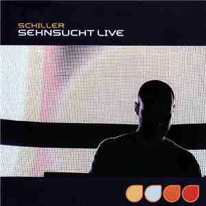 Schiller - Sehnsucht Live