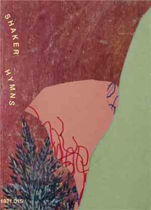 Shaker Hymns - Shaker Hymns