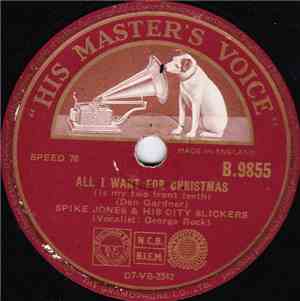 Spike Jones And His City Slickers - All I Want For Christmas (Is My Two Fro ...