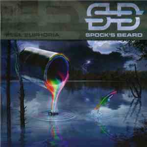 Spock's Beard - Feel Euphoria
