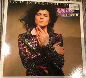 T. Rex - Dandy In The Underworld
