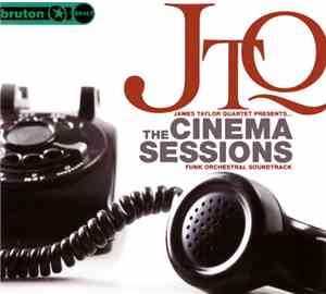 The James Taylor Quartet - The Cinema Sessions