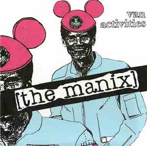 The Manix - Van Activities