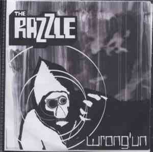 The Razzle - Wrong'un