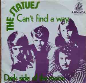 The Statues  - Can't Find A Way / Dark Side Of The Moon