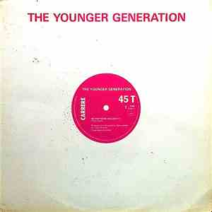The Younger Generation - We Rap More Mellow