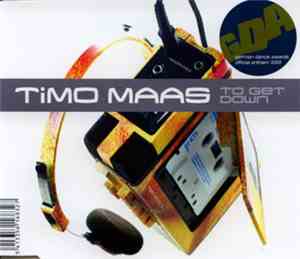 Timo Maas - To Get Down
