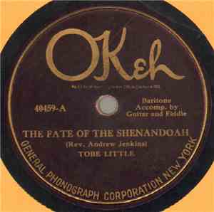 Tobe Little - The Fate Of The Shenandoah / The Picture Turned To The Wall