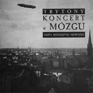 Trytony - Koncert W Mózgu - Zarys Matematyki Niewinnej