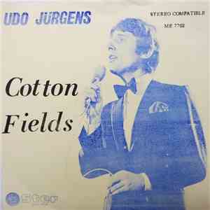 Udo Jürgens - Cotton Fields / The House Of The Rising Sun