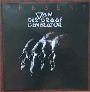 Van Der Graaf Generator - Present