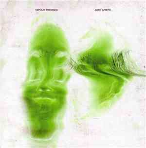 Vapour Theories - Joint Chiefs
