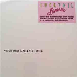 Various - Nothing Matters When We're Dancing
