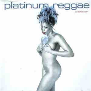 Various - Platinum Reggae Volume Two