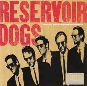 Various - Reservoir Dogs (Original Motion Picture Soundtrack)